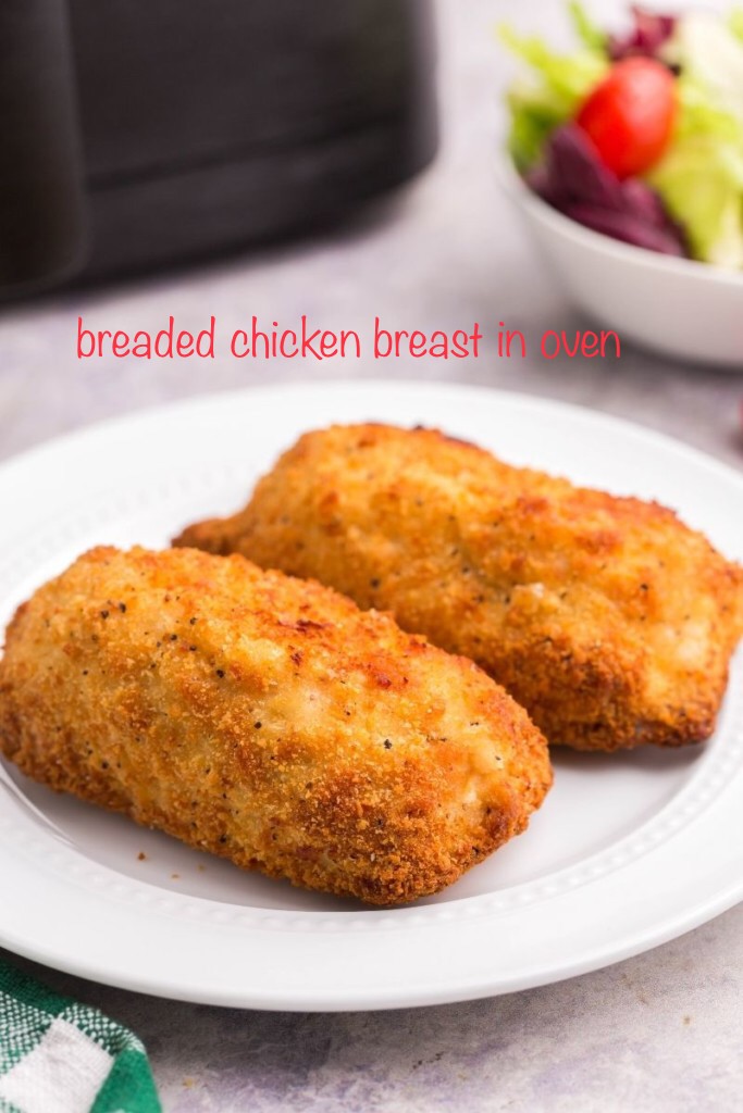 breaded chicken breast in oven