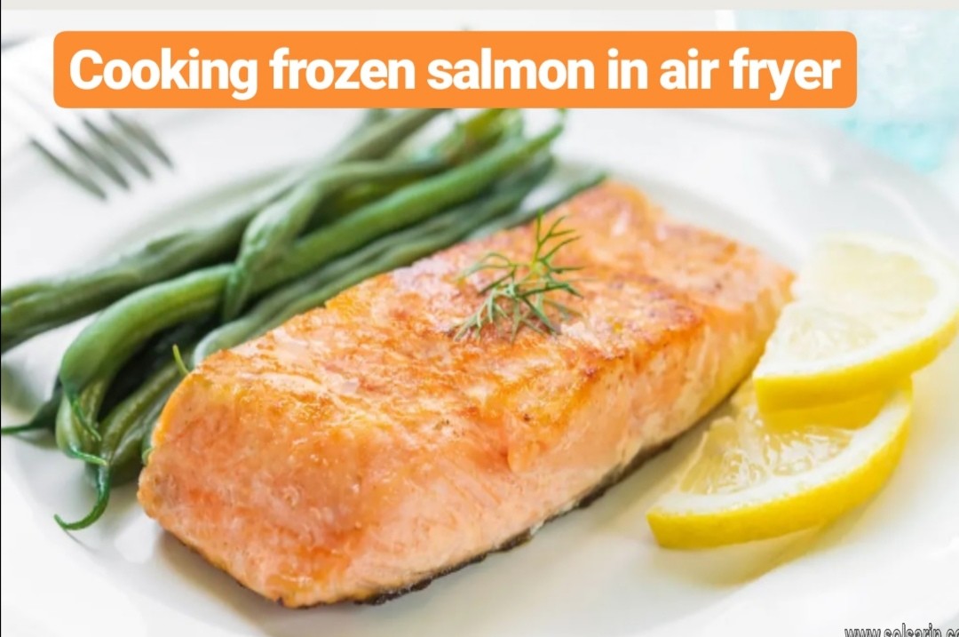 cooking frozen salmon in air fryer
