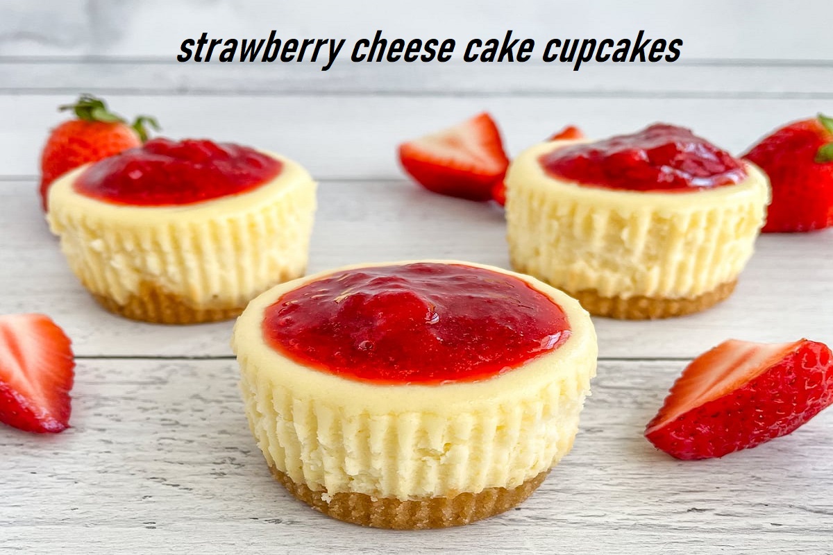 strawberry cheese cake cupcakes