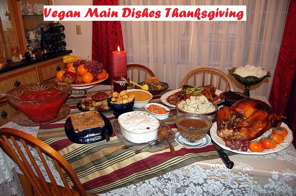 Vegan Main Dishes Thanksgiving