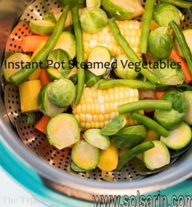 Instant Pot Steamed Vegetables