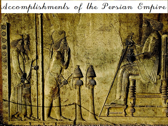 Accomplishments of the Persian Empire