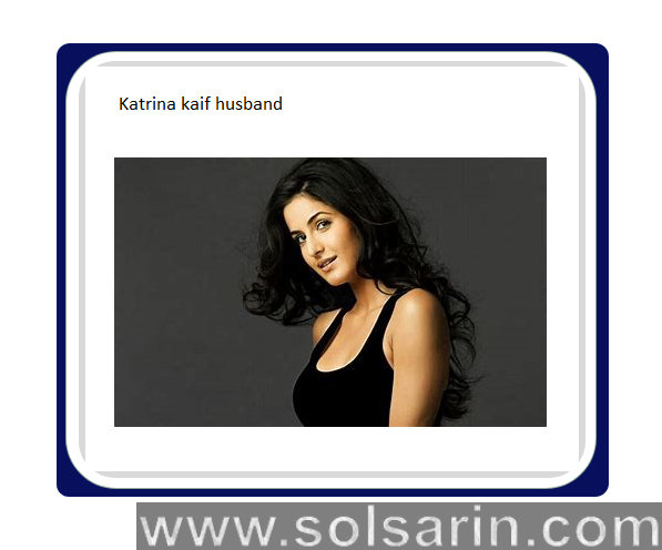 Katrina kaif husband