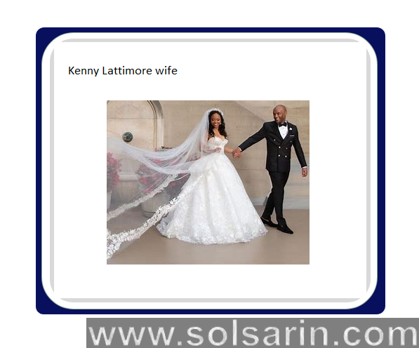 Kenny Lattimore wife