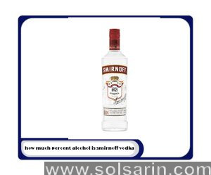 how much percent alcohol is smirnoff vodka
